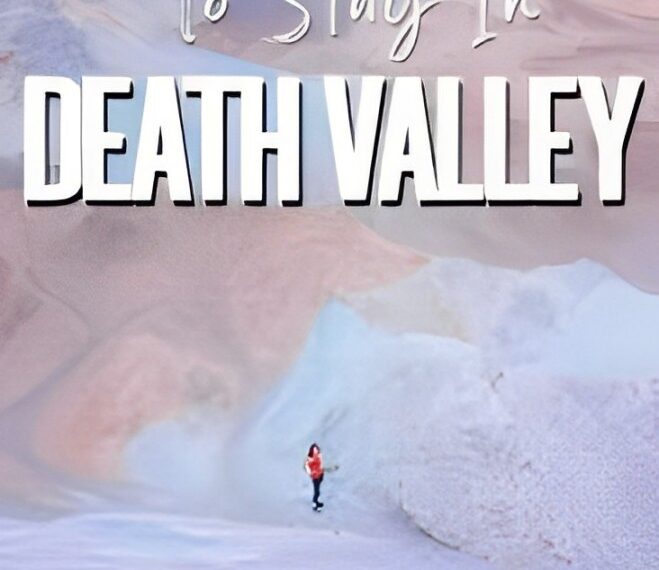 Where to Stay in Death Valley