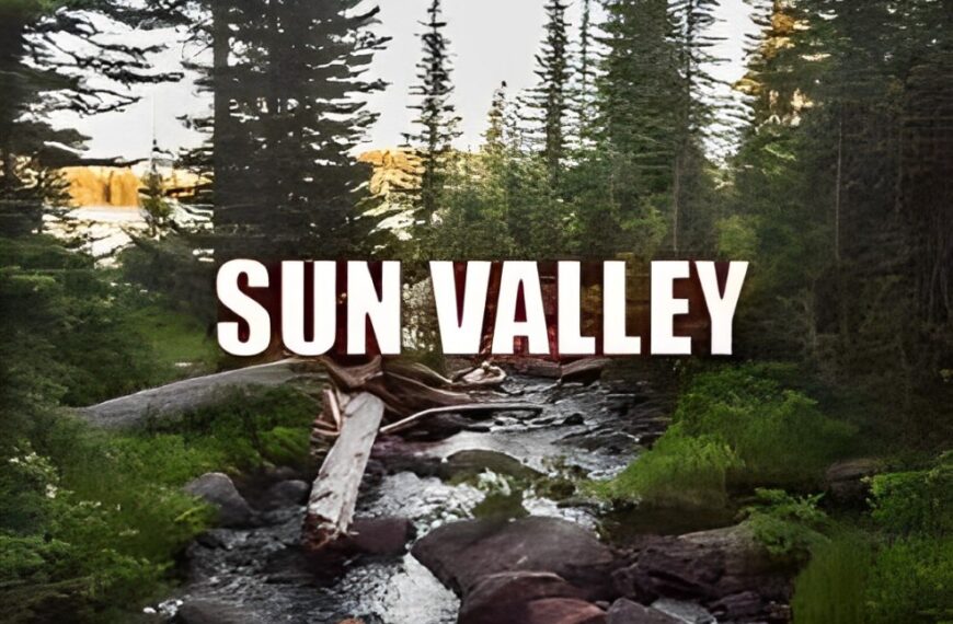 Where to Explore in Sun Valley, CA: A Guide to Discovering Sun Valley’s Gems